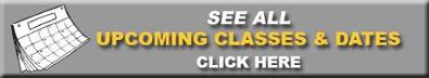 click to see all upcoming classes and dates
